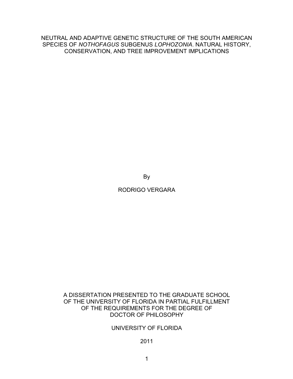 Neutral and Adaptive Genetic Structure of the South American Species of Nothofagus Subgenus Lophozonia