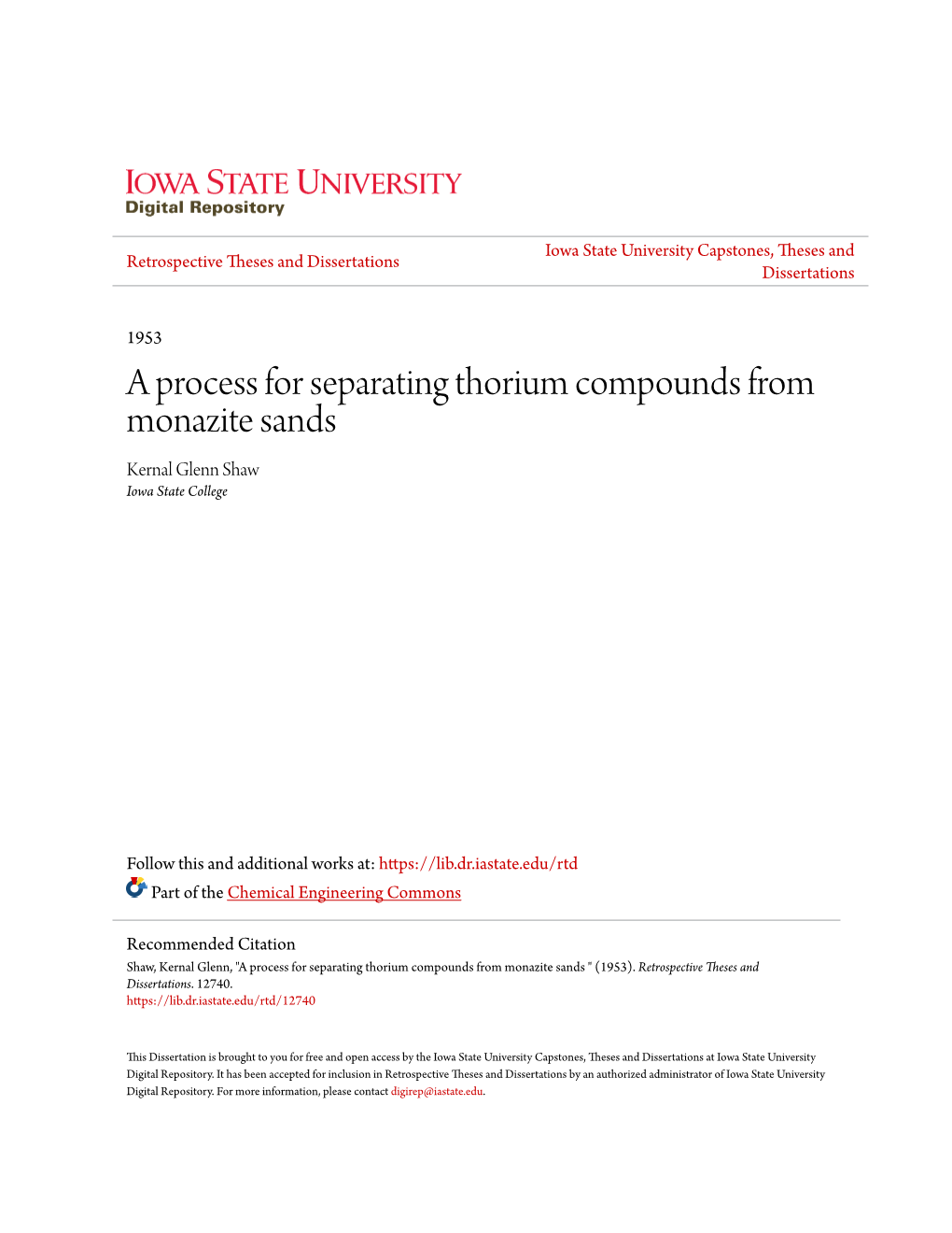 A Process for Separating Thorium Compounds from Monazite Sands Kernal Glenn Shaw Iowa State College