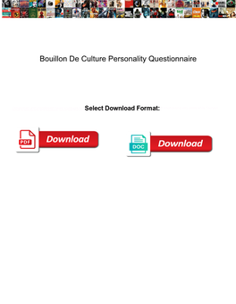 Bouillon De Culture Personality Questionnaire