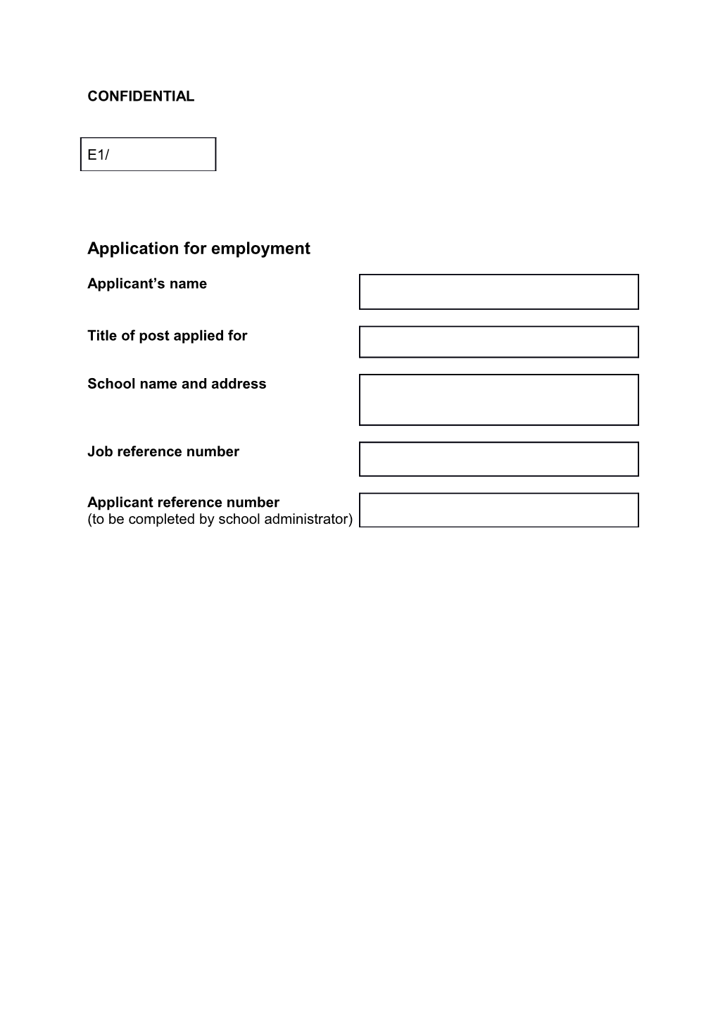 Guidance for Completion of the Application for Employment Form