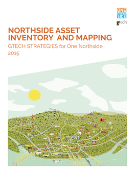 Project Reports 2015 Northside Asset Inventory and Mapping