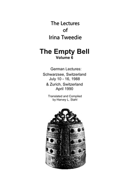 The Empty Bell Volume 6