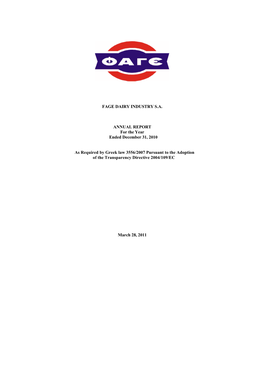 FAGE DAIRY INDUSTRY S.A. ANNUAL REPORT for the Year