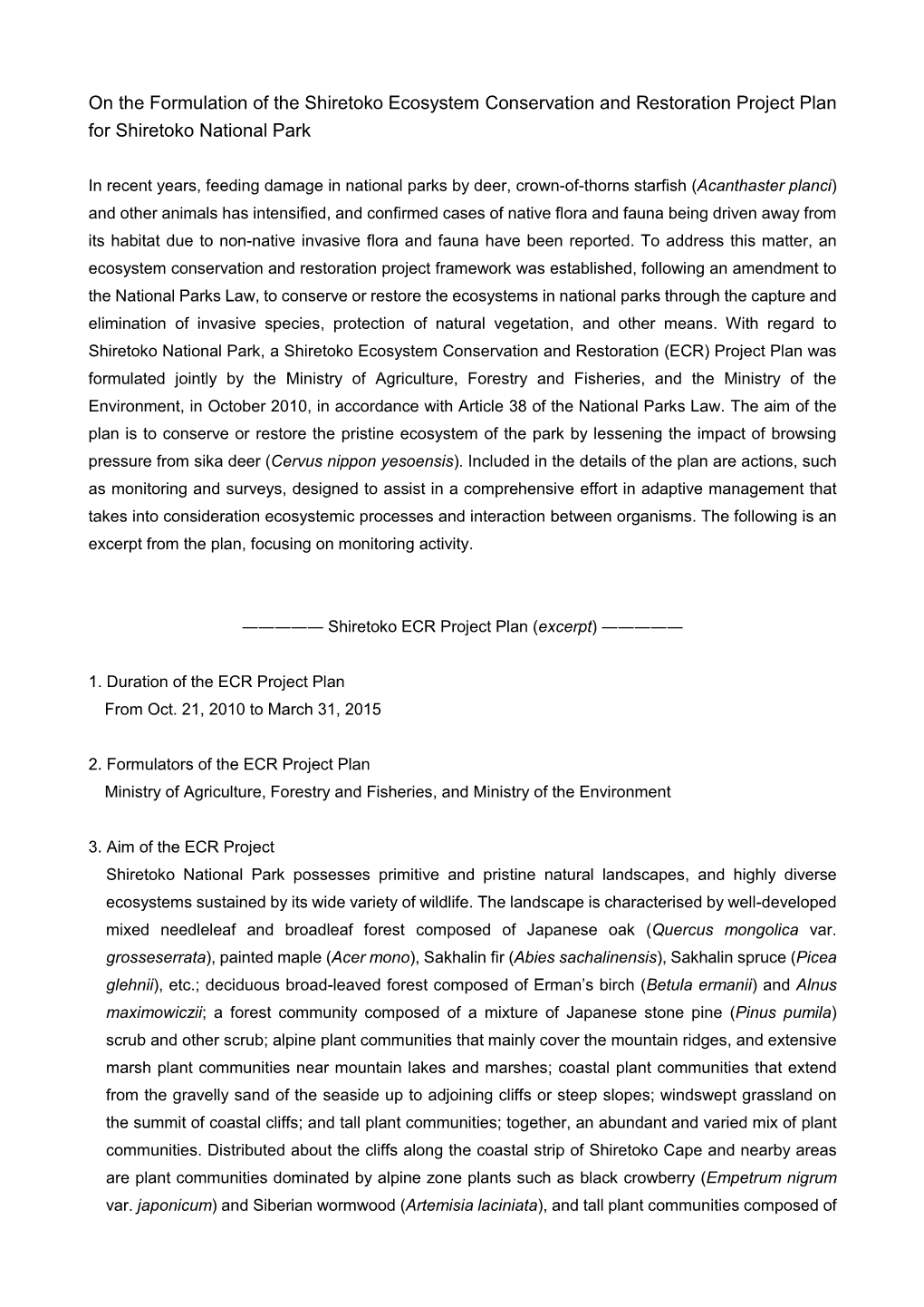 On the Formulation of the Shiretoko Ecosystem Conservation and Restoration Project Plan for Shiretoko National Park