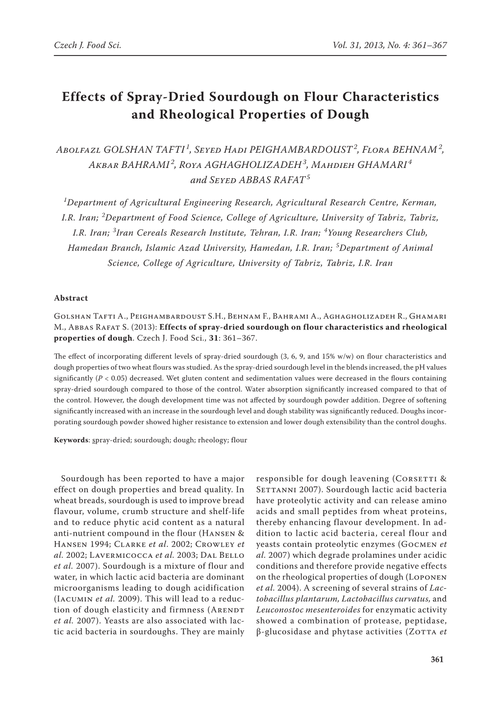 Effects of Spray-Dried Sourdough on Flour Characteristics and Rheological Properties of Dough