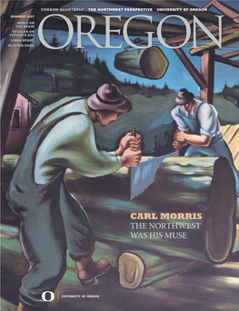 Oregon Quarterly Summer 2007 Volume 86 Number 4