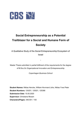 Social Entrepreneurship As a Potential Trailblazer for a Social and Humane Form of Society