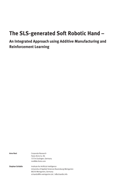 The SLS-Generated Soft Robotic Hand – an Integrated Approach Using Additive Manufacturing and Reinforcement Learning