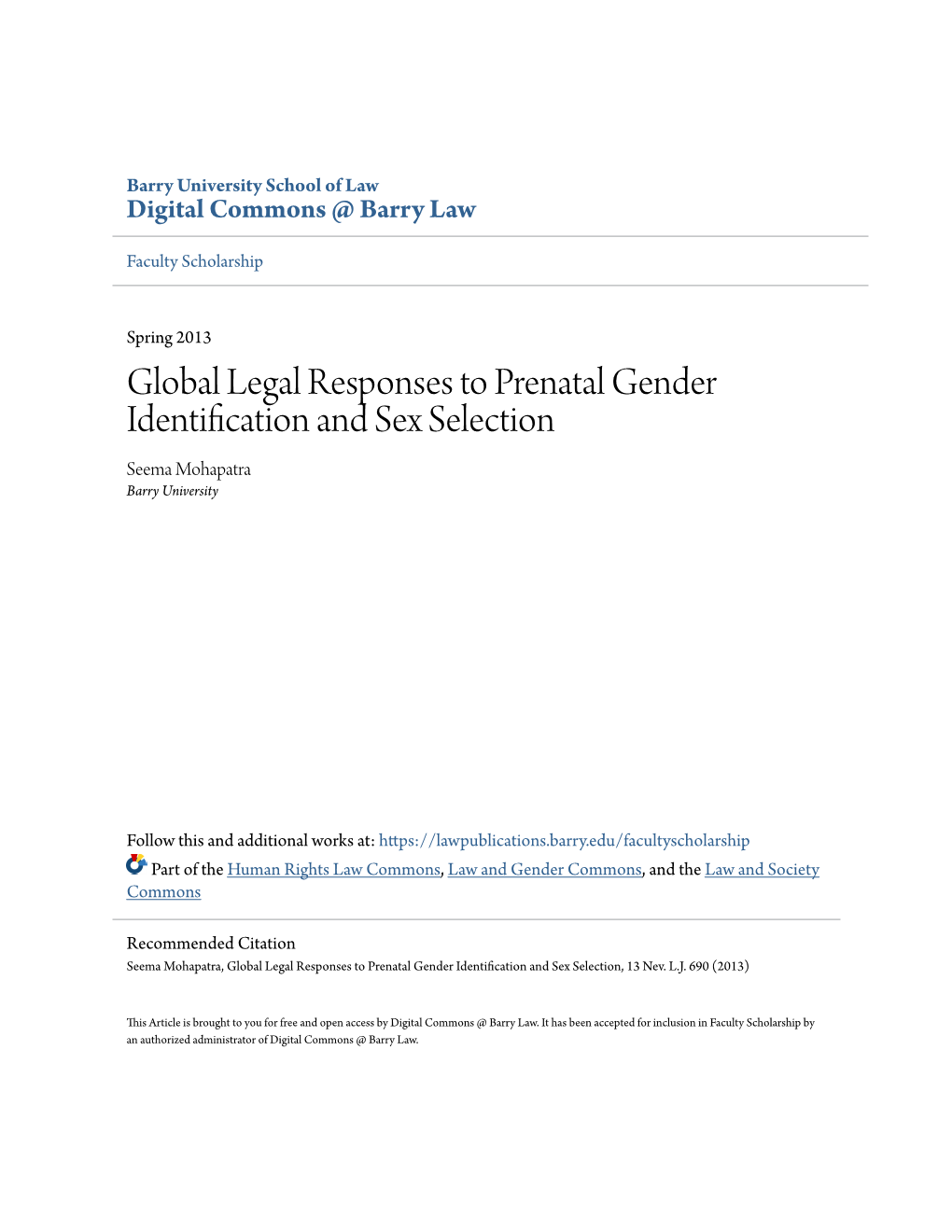 Global Legal Responses to Prenatal Gender Identification and Sex Selection Seema Mohapatra Barry University