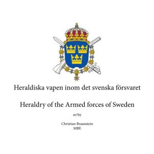 Heraldiska Vapen Inom Det Svenska Försvaret Heraldry of the Armed