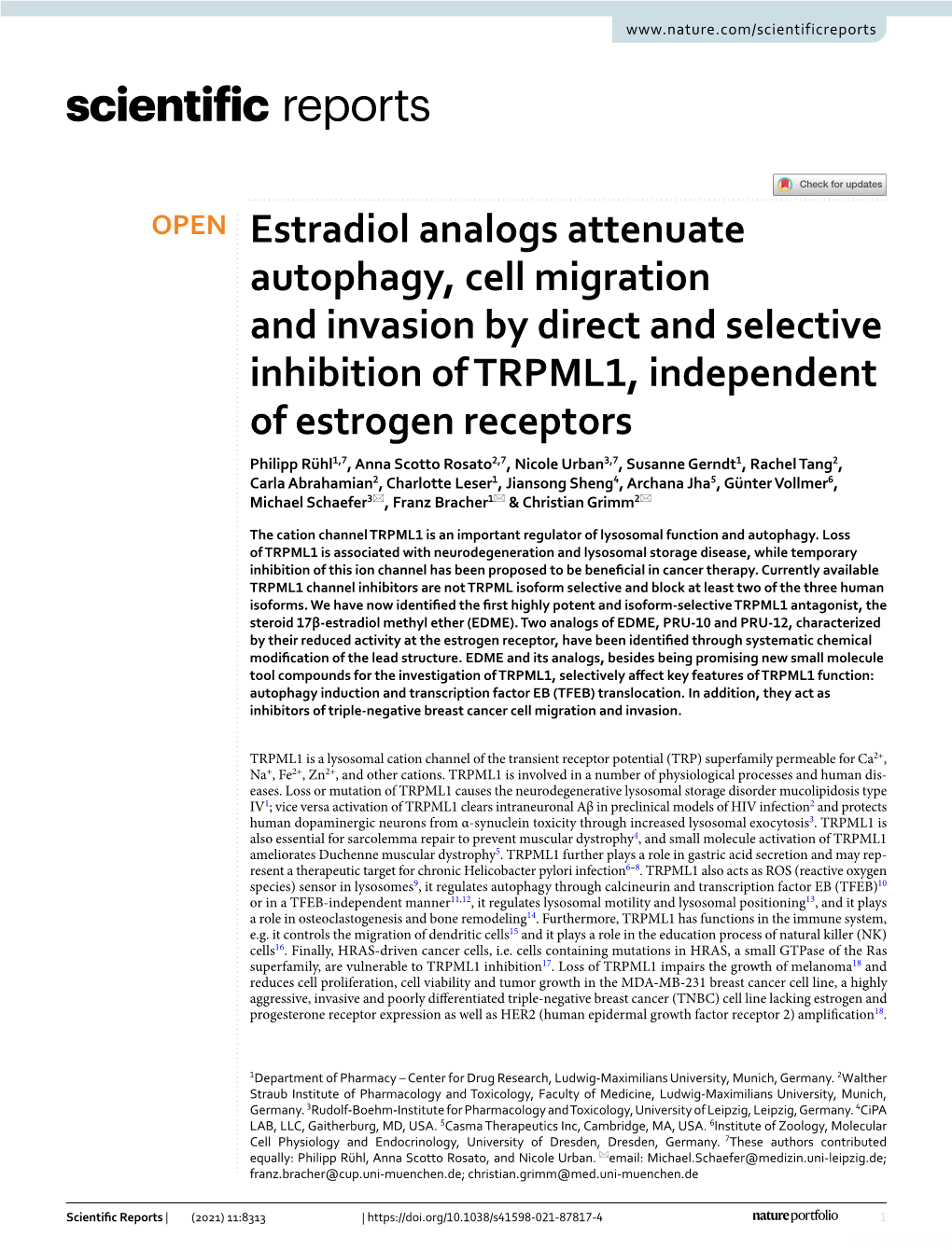 Estradiol Analogs Attenuate Autophagy, Cell Migration And