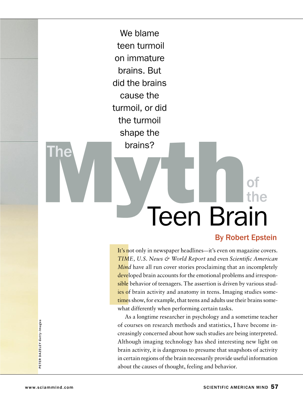 The Myth of the Teen Brain