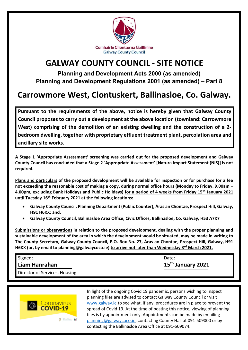 SITE NOTICE Carrowmore West, Clontuskert, Ballinasloe, Co. Galway