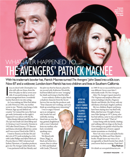 WHATEVER HAPPENED TO... the AVENGERS’ PATRICK MACNEE with His Trademark Bowler Hat, Patrick Macnee Turned the Avengers’ John Steed Into a 60S Icon