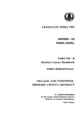 District Census Handbook, Tiruchirappalli, Part XII-B, Series-23