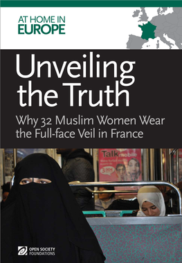 Unveiling the Truth: Why 32 Muslim Women Wear the Full-Face Veil In