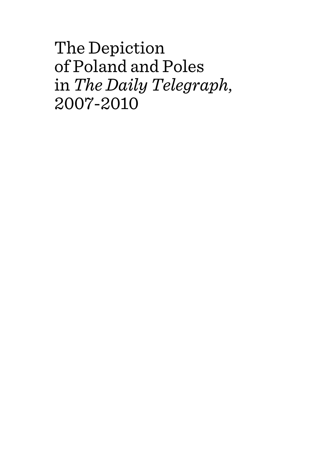 The Depiction of Poland and Poles in the Daily Telegraph, 2007-2010