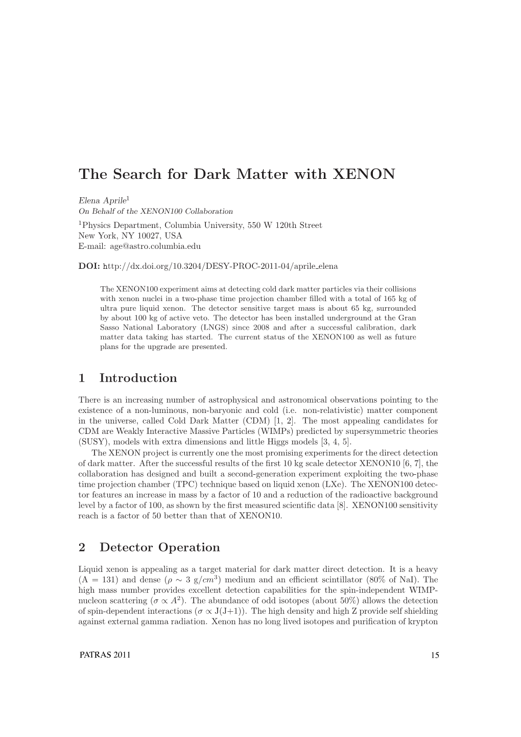 The Search for Dark Matter with XENON