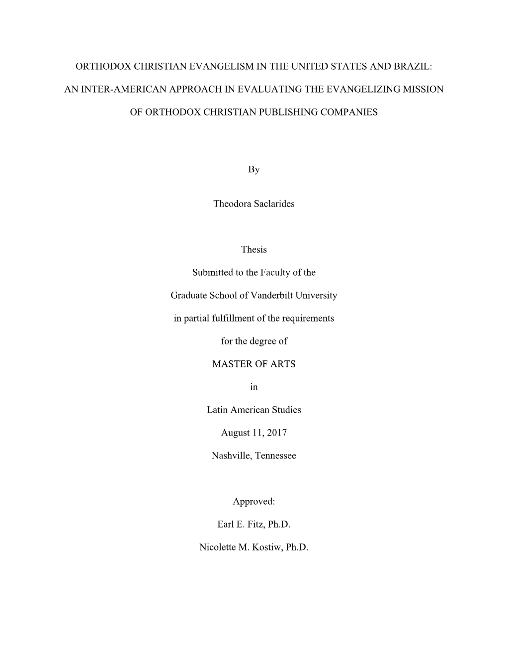 Orthodox Christian Evangelism in the United States and Brazil