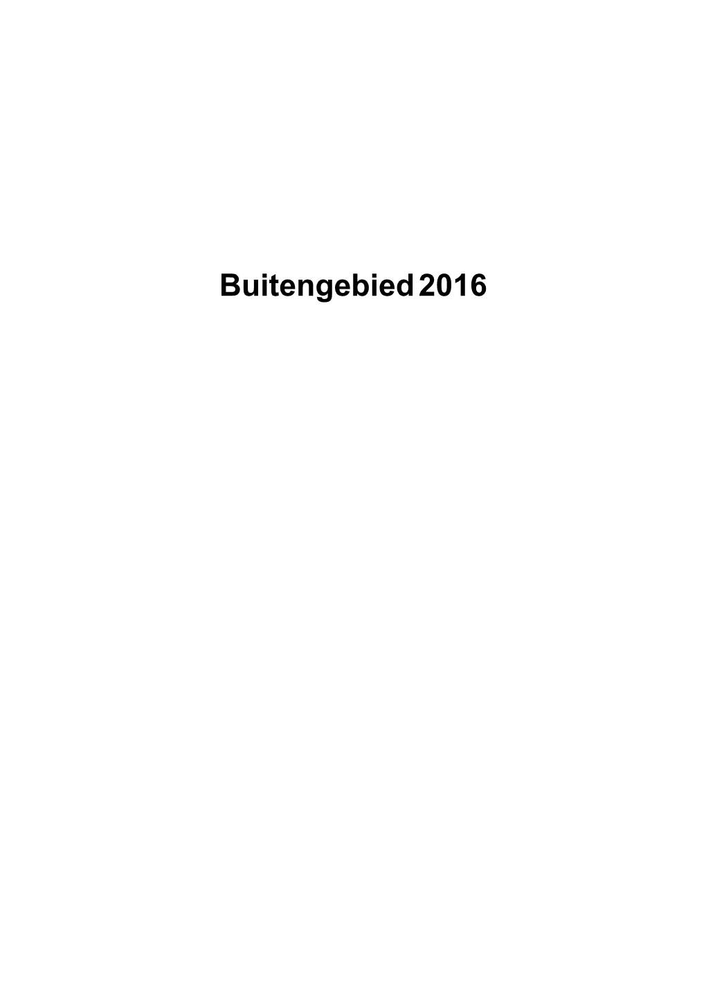 3108 Bestemmingsplan Buitengebied 2016 Toelichting