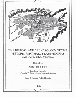 The History and Archaeology of the Historic Fort Marcy Earthworks Santa Fe, New Mexico