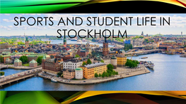 Sports and Student Life in Stockholm Går Till Gymmet (Going to the Gym)