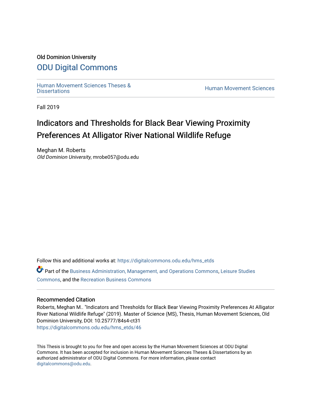 Indicators and Thresholds for Black Bear Viewing Proximity Preferences at Alligator River National Wildlife Refuge