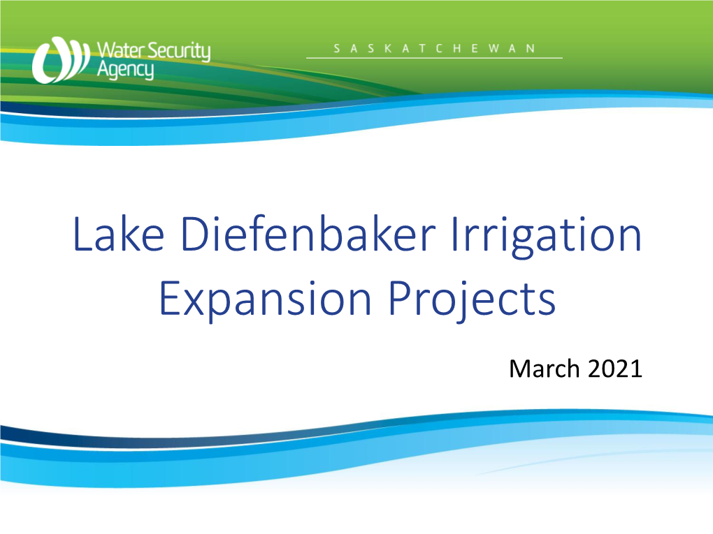 Lake Diefenbaker Irrigation Expansion Projects