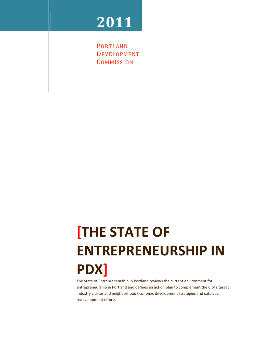 The State of Entrepreneurship In