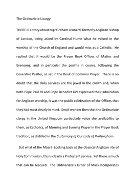 The Ordinariate Liturgy THERE IS a Story About Mgr Graham Leonard, Formerly Anglican Bishop of London, Being Asked by Cardinal H