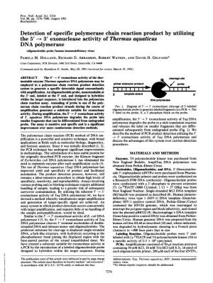 The 5' -* 3' Exonuclease Activity of Thermus Aquaticus DNA Polymerase (Ofigonucleotide Probe/Human Immunodeficiency Virus) PAMELA M