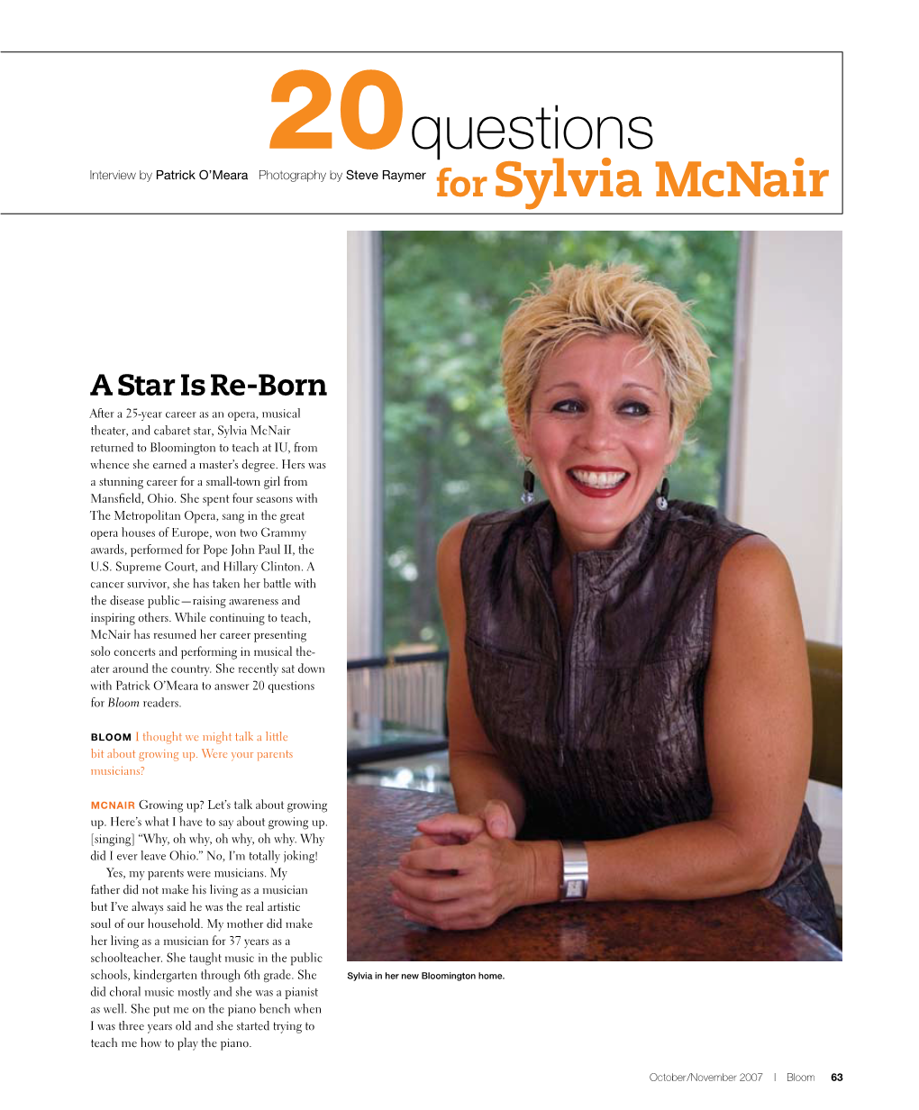 20Questions Interview by Patrick O’Meara Photography by Steve Raymer for Sylvia Mcnair