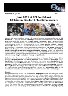 June 2011 at BFI Southbank Jeff Bridges / Kino Part 2 / Ray Davies on Stage