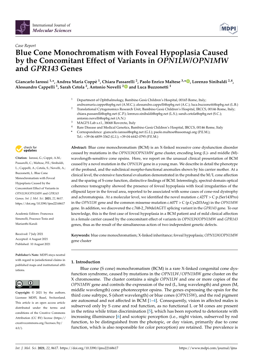 Blue Cone Monochromatism with Foveal Hypoplasia Caused by the Concomitant Effect of Variants in OPN1LW/OPN1MW and GPR143 Genes