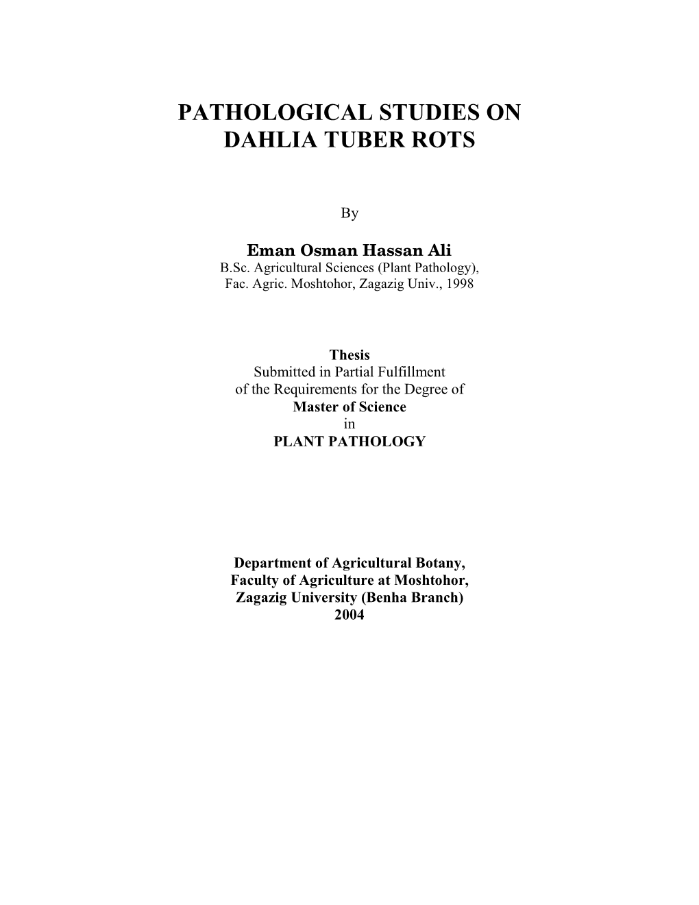 Pathological Studies on Dahlia Tuber Rots