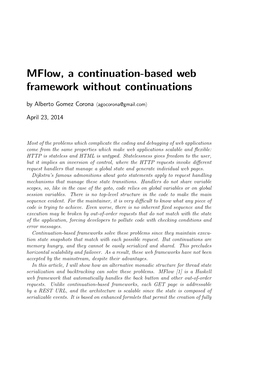 Mflow, a Continuation-Based Web Framework Without Continuations by Alberto Gomez Corona Hagocorona@Gmail.Comi