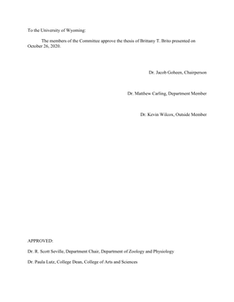 The Members of the Committee Approve the Thesis of Brittany T