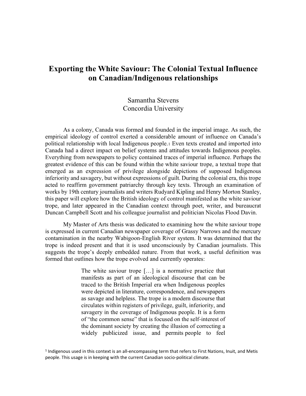 Exporting the White Saviour: the Colonial Textual Influence on Canadian/Indigenous Relationships