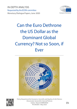 Can the Euro Dethrone the US Dollar As the Dominant Global Currency?