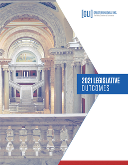 2021 Legislative Outcomes Legislative Outcomes 2