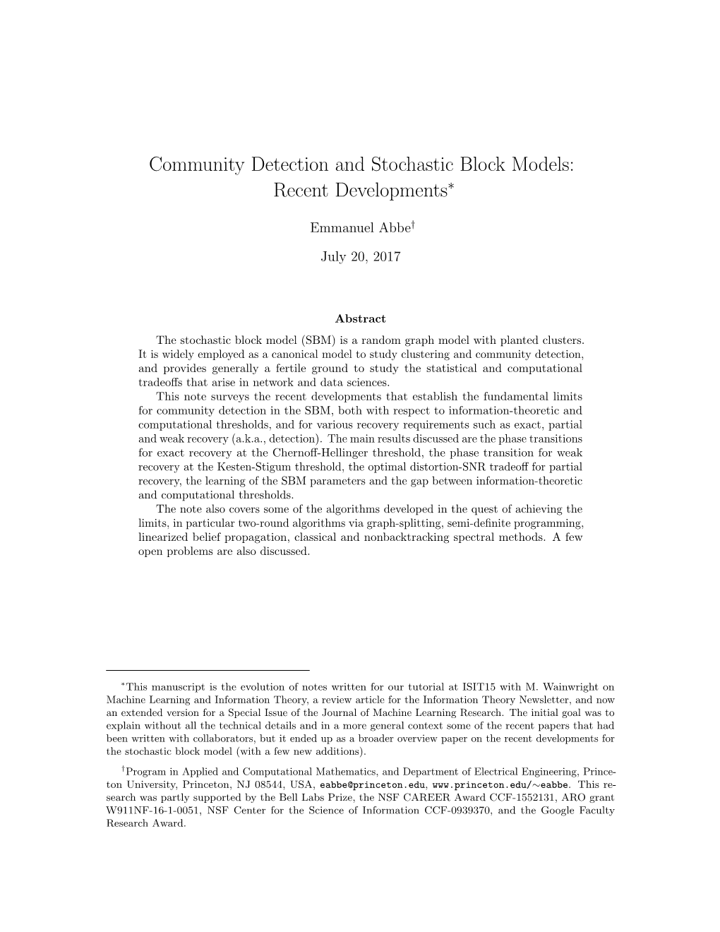 Community Detection and Stochastic Block Models: Recent Developments∗