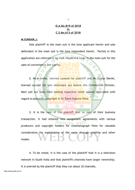 1 O.A.No.819 of 2018 in C.S.No.613 of 2018 M.SUNDAR,J. Sole Plaintiff