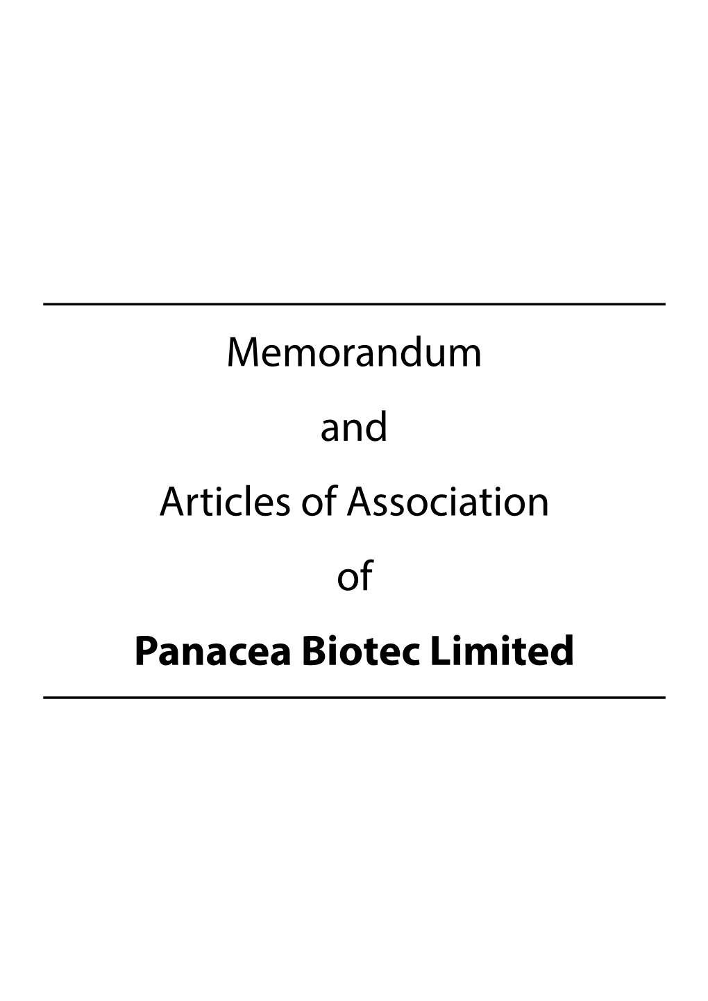 Memorandum and Articles of Association of Panacea Biotec Limited COMPANY No