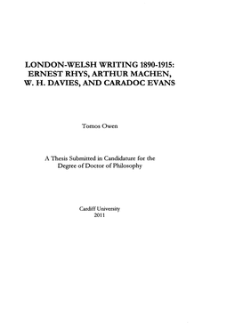 London-Welsh Writing 1890-1915: Ernest Rhys, Arthur Machen, W. H. Davies, and Caradoc Evans