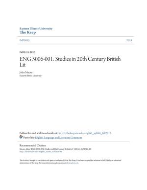 ENG 5006-001: Studies in 20Th Century British Lit John Moore Eastern Illinois University