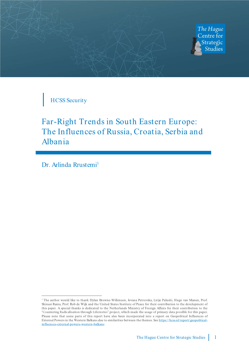 Far-Right Trends in South Eastern Europe: the Influences of Russia, Croatia, Serbia and Albania