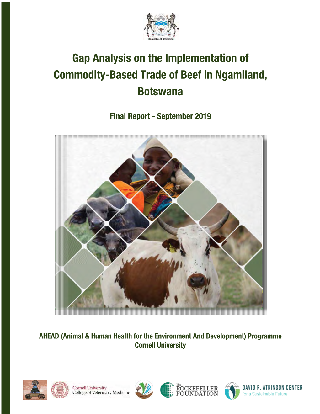 Gap Analysis on the Implementation of Commodity-Based Trade of Beef in Ngamiland, Botswana