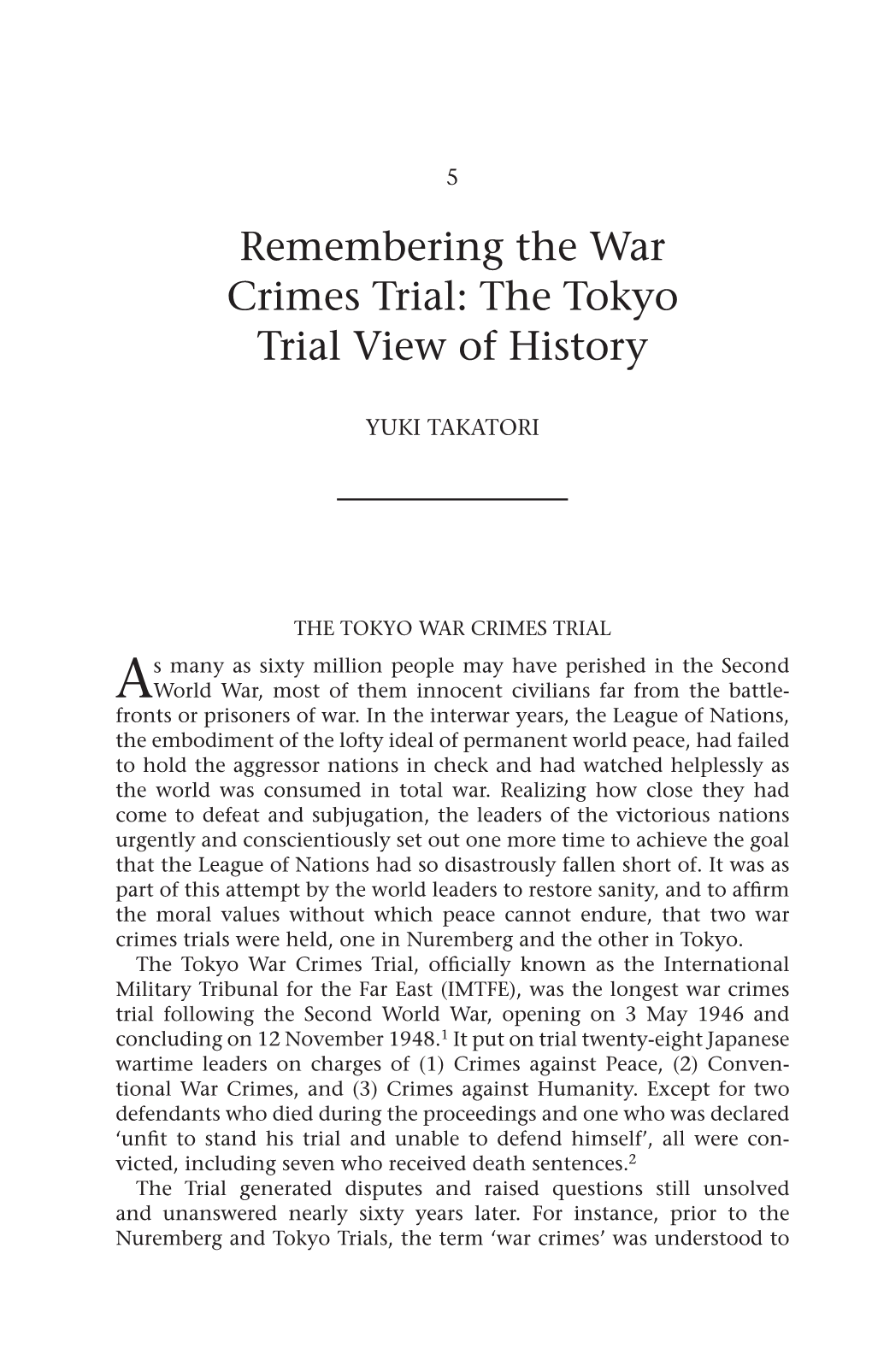 Remembering the War Crimes Trial: the Tokyo Trial View of History