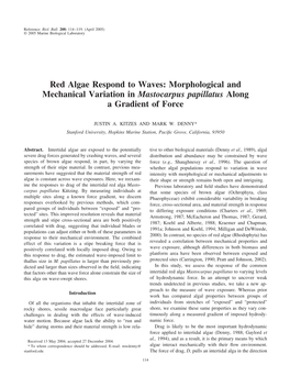 Red Algae Respond to Waves: Morphological and Mechanical Variation in Mastocarpus Papillatus Along a Gradient of Force
