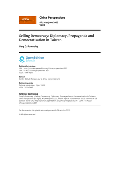 China Perspectives, 47 | May-June 2003 Selling Democracy: Diplomacy, Propaganda and Democratisation in Taiwan 2